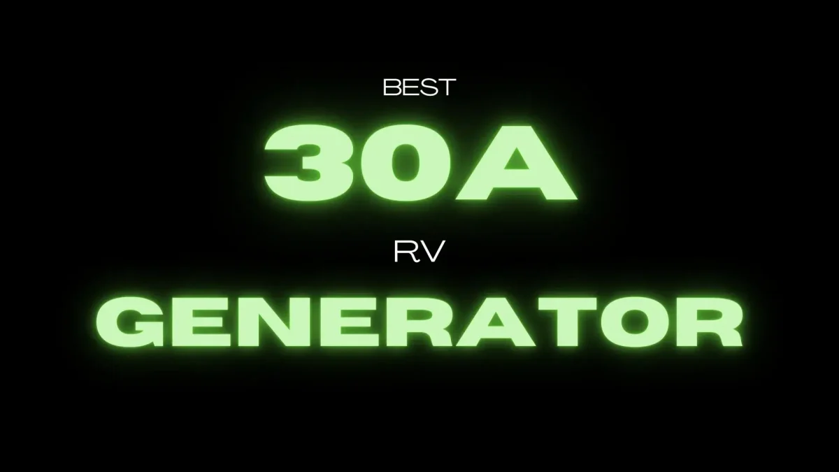 best 30A rv generator