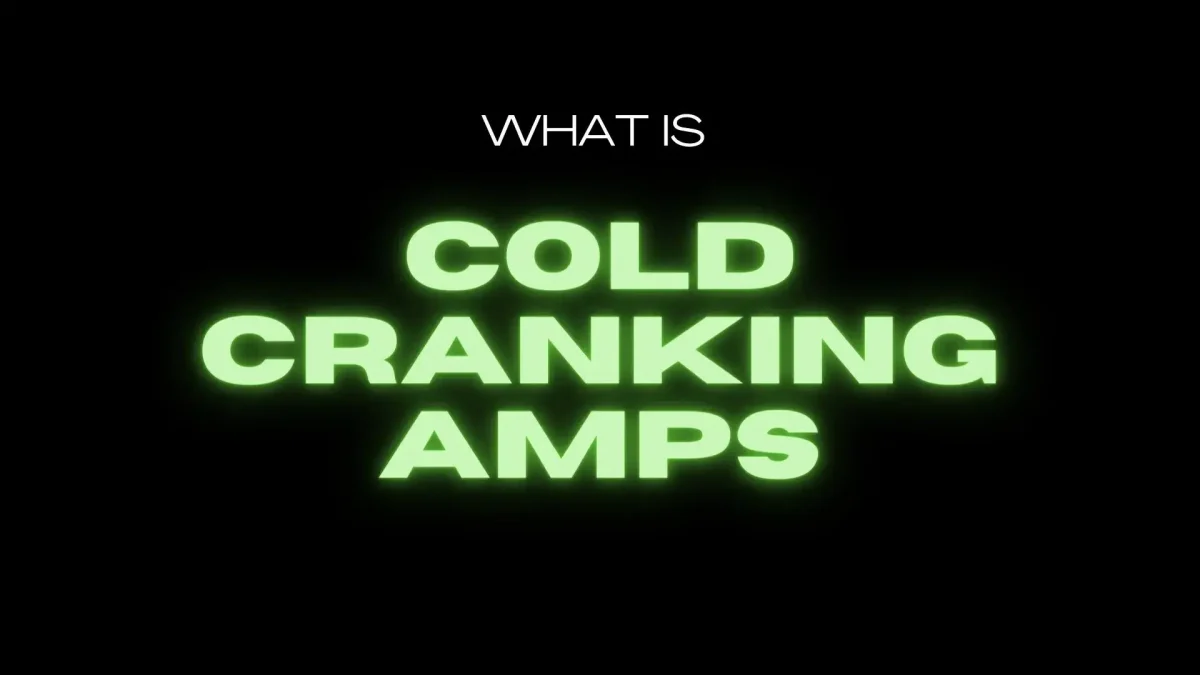 What is Cold Cranking Amps