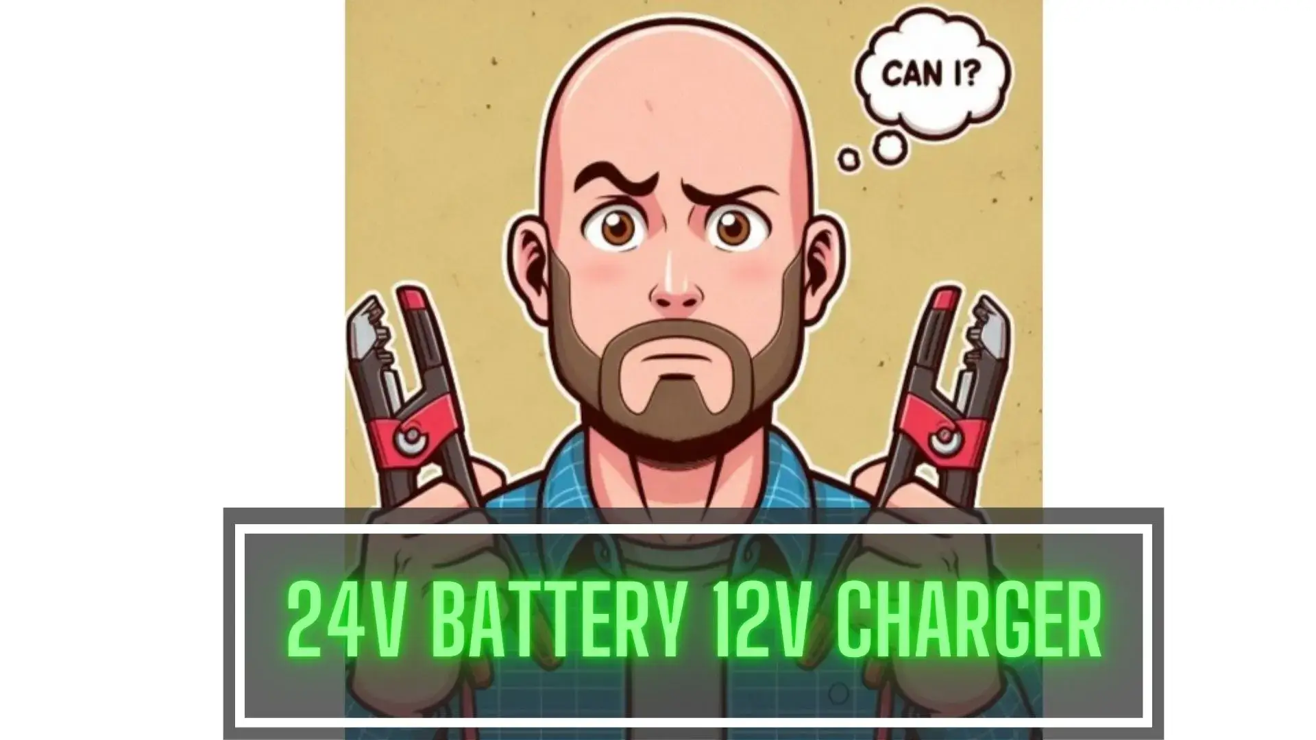 Can You Charge a 24-Volt Battery with a 12-Volt Charger