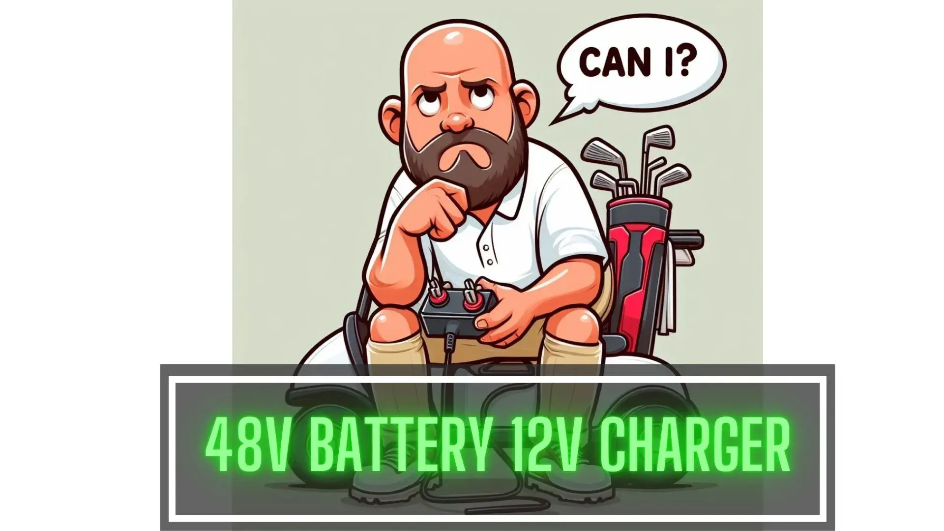 Can You charge a 48-volt battery with a 12-volt charger